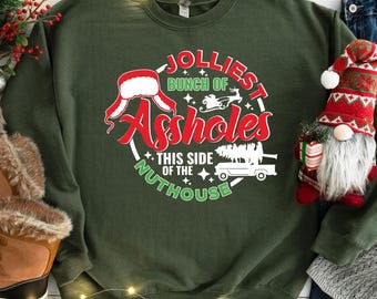 Jolliest Bunch ChristmasTshirt and Sweatshirt: Funny Xmas Tee Gift, Funny Christmas Movie Shirt