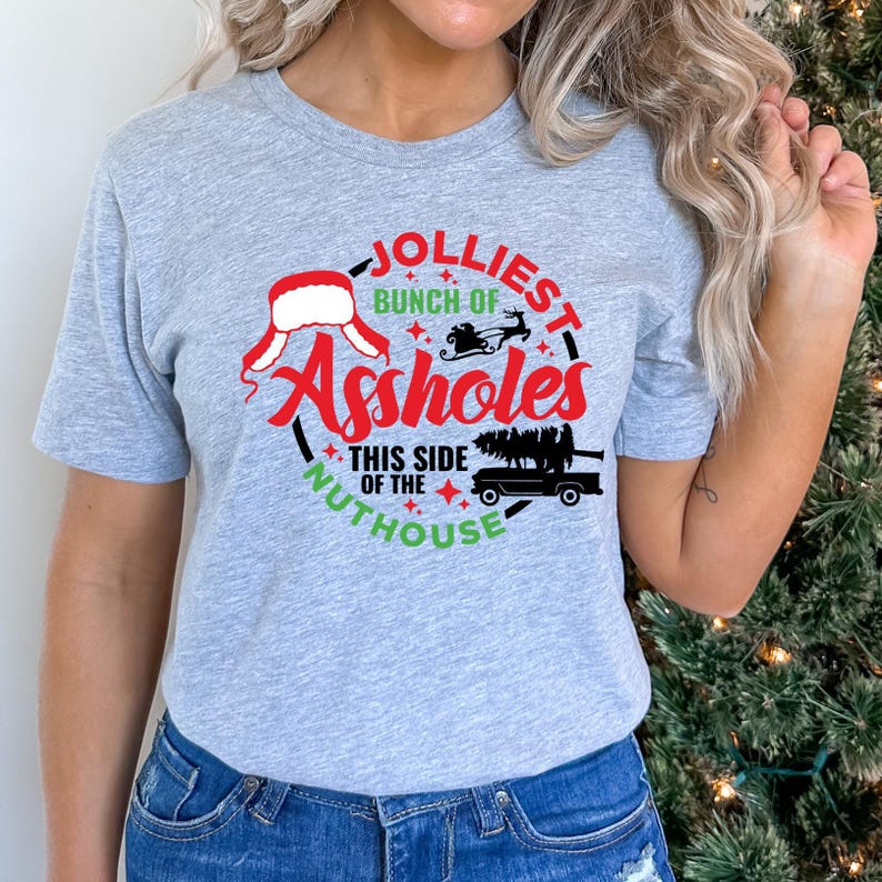 Jolliest Bunch Christmastshirt and Sweatshirt: Funny Xmas Tee Gift ...