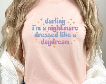 Darling I’m a Nightmare T-Shirt: TS Music Lover Concert Tee