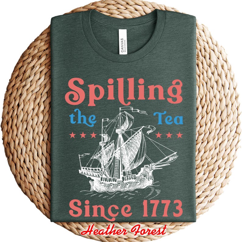 Spilling The Tea Since 1773 Shirt, Funny History Teacher Shirt, History Lover Shirt Gift, American History Lover Shirt, History Teacher Gift image 4