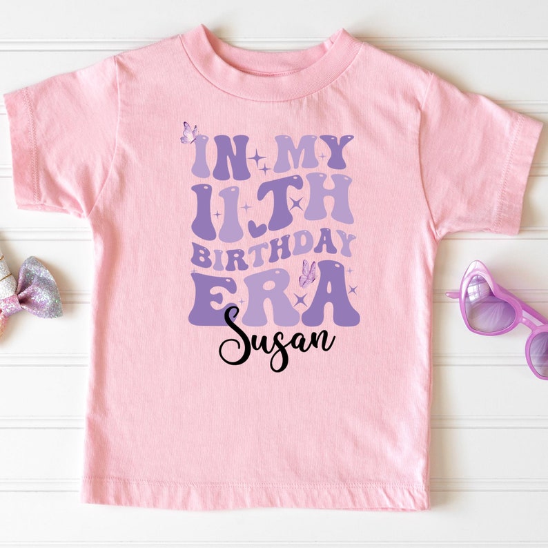 In My Birthday Era 7th 8th 9th Birthday Shirt, Custom Name 10th