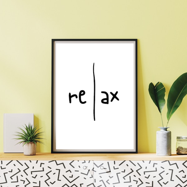 Relax Poster ,Eclectic Wall Art ,Trendy Modern Wall Decor , Relax Typography