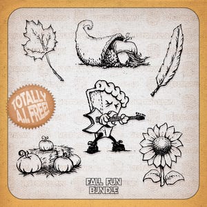 May include: A set of black and white illustrations featuring fall themes. The illustrations include a cornucopia, a sunflower, a pie playing a guitar, a pile of pumpkins, and a maple leaf. The text "Totally A1. FREE!" and "Fall Fun Bundle" are also included.