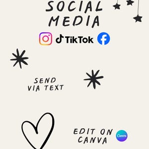 May include: Cream-colored graphic with the words "Share on SOCIAL MEDIA", Instagram, TikTok, and Facebook logos, and the text "SEND VIA TEXT" and "EDIT ON CANVA". Includes star and heart doodles.