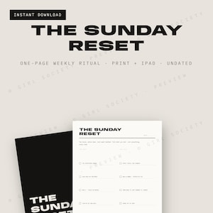 Könnte beinhalten: Eine digitale Planervorlage mit dem Titel THE SUNDAY RESET, die ein einseitiges wöchentliches Ritual-Layout mit Kontrollkästchen und Zeilen für Aufgaben enthält. Das Design ist in Schwarz-Weiß gehalten, undatiert und für den Druck sowie iPad formatiert.