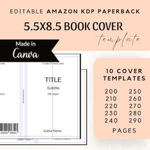 Puede incluir: Una plantilla digital de portada de libro para libros de bolsillo de Amazon KDP. El diseño incluye el texto "5.5x8.5 Book Cover Template" y "Made in Canva". La imagen también muestra un diseño para la portada del libro con espacio para el título, subtítulo y nombre del autor. Hay 10 plantillas de portada con números de página.