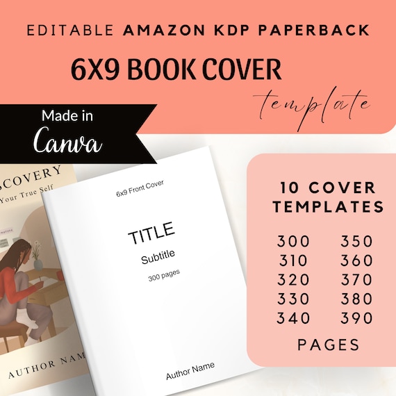 Canva Cover Template 6x9 KDP, 300-390 pages, Canva KDP Paperback Cover Template, Self-Publishing Template, Editable KDP Cover Template