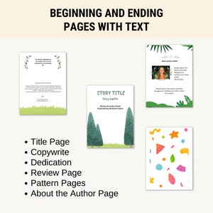 May include: A guide to creating a children's book, showing examples of title pages, copyright pages, dedication pages, review pages, pattern pages, and about the author pages.
