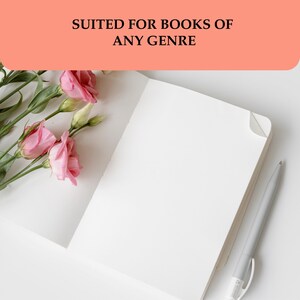 May include: An open notebook with a blank page, a silver pen, and pink flowers on the left side. The notebook is on a white surface. The text "SUITED FOR BOOKS OF ANY GENRE" is on a peach background.