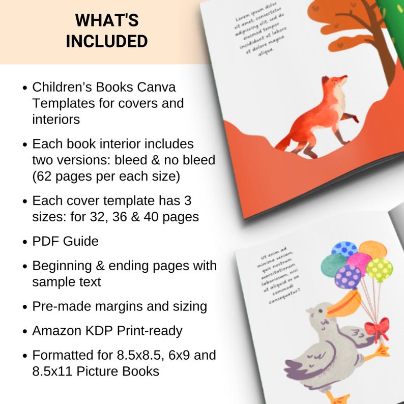 Puede incluir: Un libro abierto con ilustraciones coloridas, incluyendo un zorro y un pato con globos. El texto "WHAT'S INCLUDED" est&aacute; en la parte superior, seguido de una lista de caracter&iacute;sticas para plantillas de libros infantiles, incluyendo tama&ntilde;os y gu&iacute;a PDF.