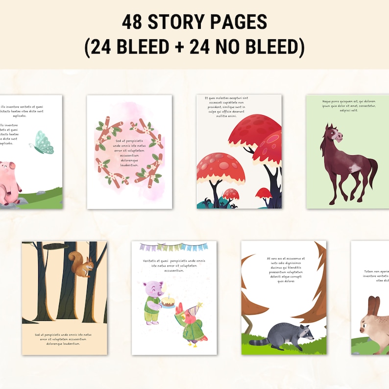 May include: A set of 48 storybook pages featuring illustrations of a pig, butterfly, squirrel, mushrooms, a horse, a raccoon, a rabbit, and a bird. The pages are designed for use with a bleed and without a bleed.