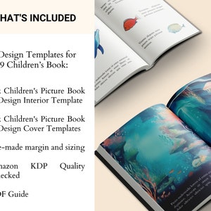 May include: A mockup of a 6x9 inch children's picture book with a blue and green watercolour illustration of jellyfish and coral. The text "WHAT'S INCLUDED" is at the top of the image. The text below lists the contents of the book, including 4 InDesign templates, 1 interior template, 3 cover templates, pre-made margins and sizing, Amazon KDP quality checked, and a PDF guide.