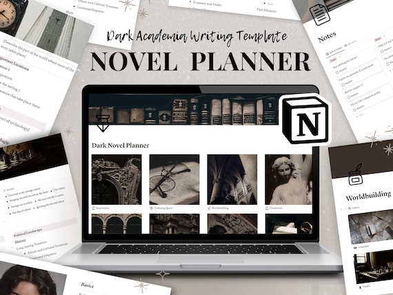 Dark Academia Notion Novel Planner: Template for Writers. Outlining, Worldbuilding & Character Development