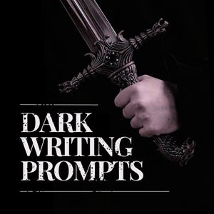 Dark Writing Prompts eBook, Creative Writing Prompts, Dark Story Ideas, Story Inspiration for Writers, Horror, Thriller, Fantasy Prompts