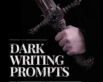 Dark Writing Prompts eBook: Horror, Thriller, Fantasy Story Ideas (PDF)