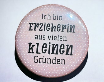 Pin Button, Badge Badges, Buttons, 58mm Größe, Geschenk für Erzieherin, Abschiedsgeschenk Kita , Anstecker