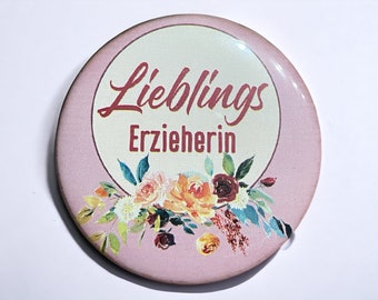 Pin Button, Badge Badges, Buttons, 58mm Größe, Geschenk für Erzieherin, Abschiedsgeschenk Kita , Anstecker