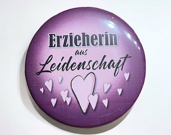 Pin Button, Badge Badges, Buttons, 58mm Größe, Geschenk für Erzieherin, Abschiedsgeschenk Kita , Anstecker