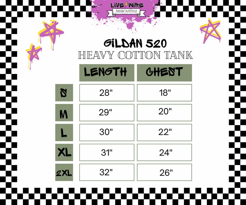 May include: A white background with a black and white checkered border. The image features a size chart for a Gildan 520 heavy cotton tank top, including length and chest measurements in inches for sizes S, M, L, XL, and 2XL.