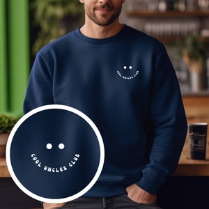 Uncle Sweatshirt, Cool Uncles Club Sweatshirt, Uncle to be ,Uncle Gift, Uncle Birthday Gift, Brother Gifts, Aunt Sweatshirt, Cool Uncle