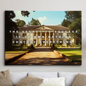 The Secret To Success Is To Own Nothing Motivational Inspirational, Framed Canvas Wall Art Poster Print, Home Office & Room Decor, Gift Idea