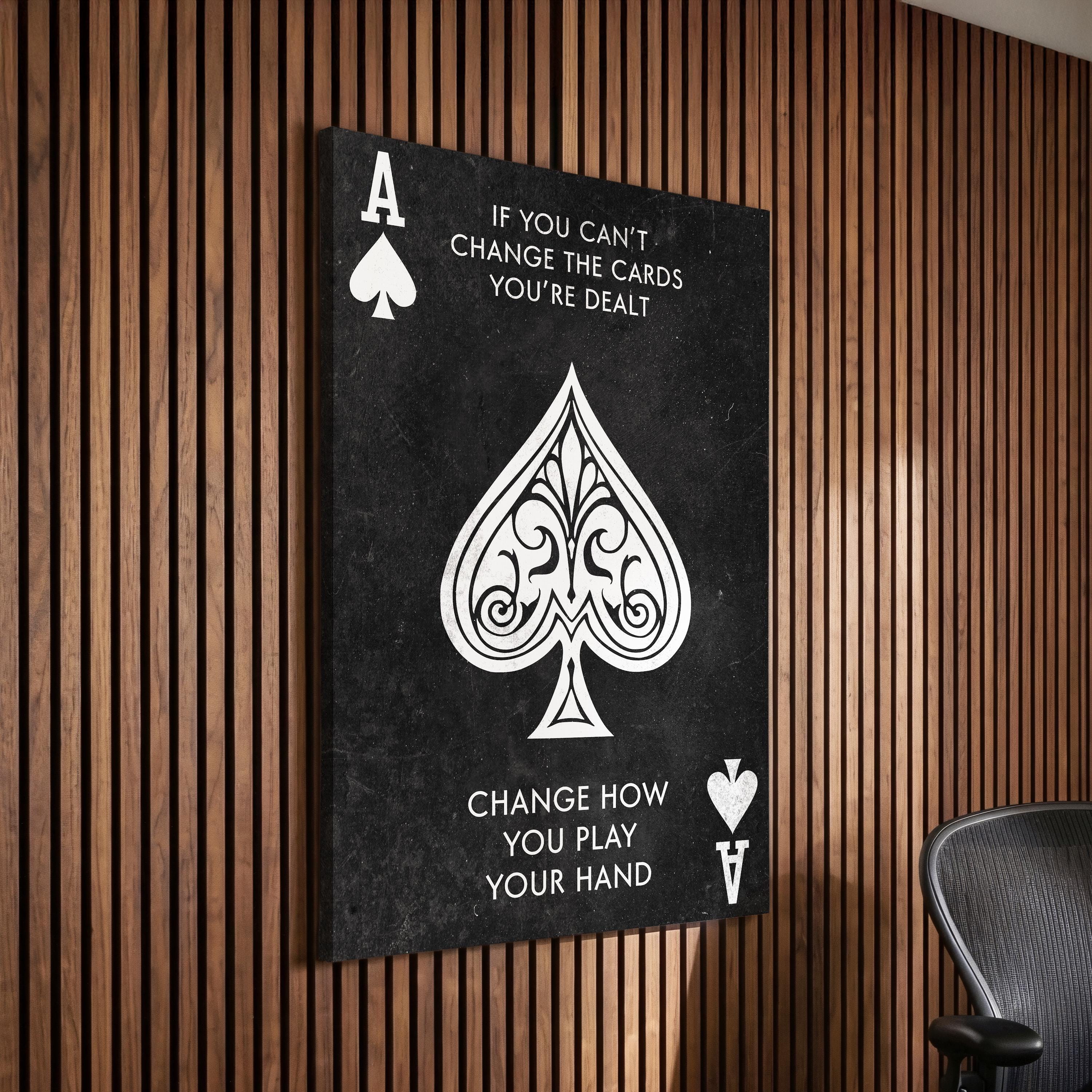 Cards You're Dealt Ace of Spades Motivational Inspirational