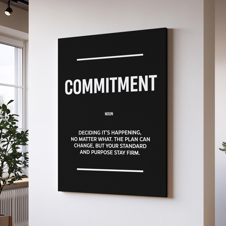 Commitment Definition Inspirational Quote Entrepreneur Wall Art Success ...