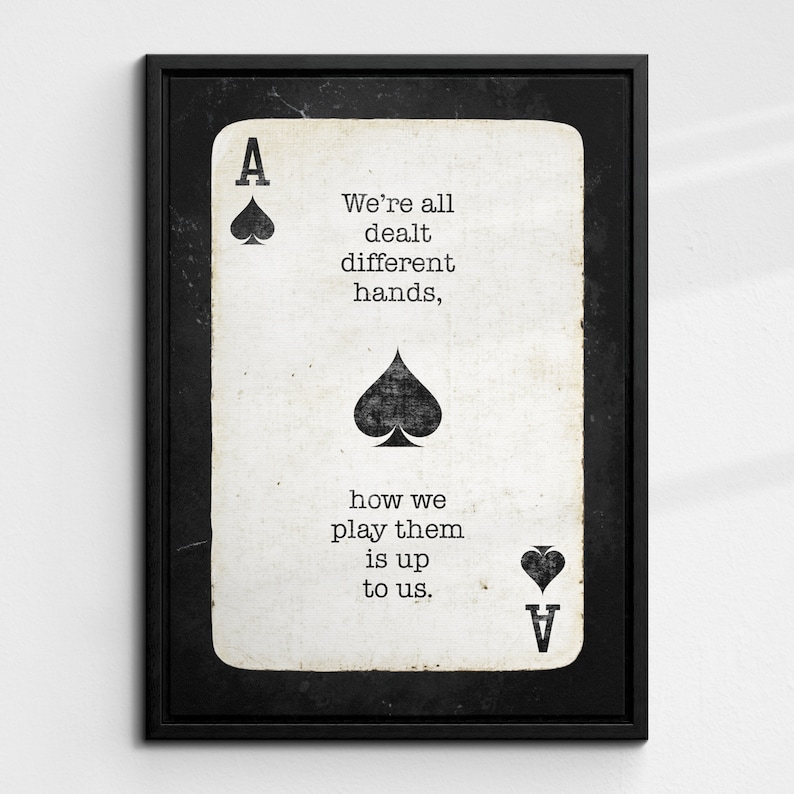Ace of Spades Playing Cards Quote Motivational Inspirational, Framed