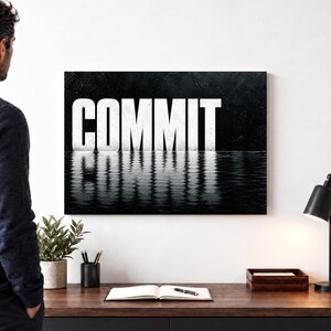 Commit Motivational Canvas Wall Art, Black and White Typography for Office or Gym, Inspirational Decor Gift for Entrepreneurs and Athletes