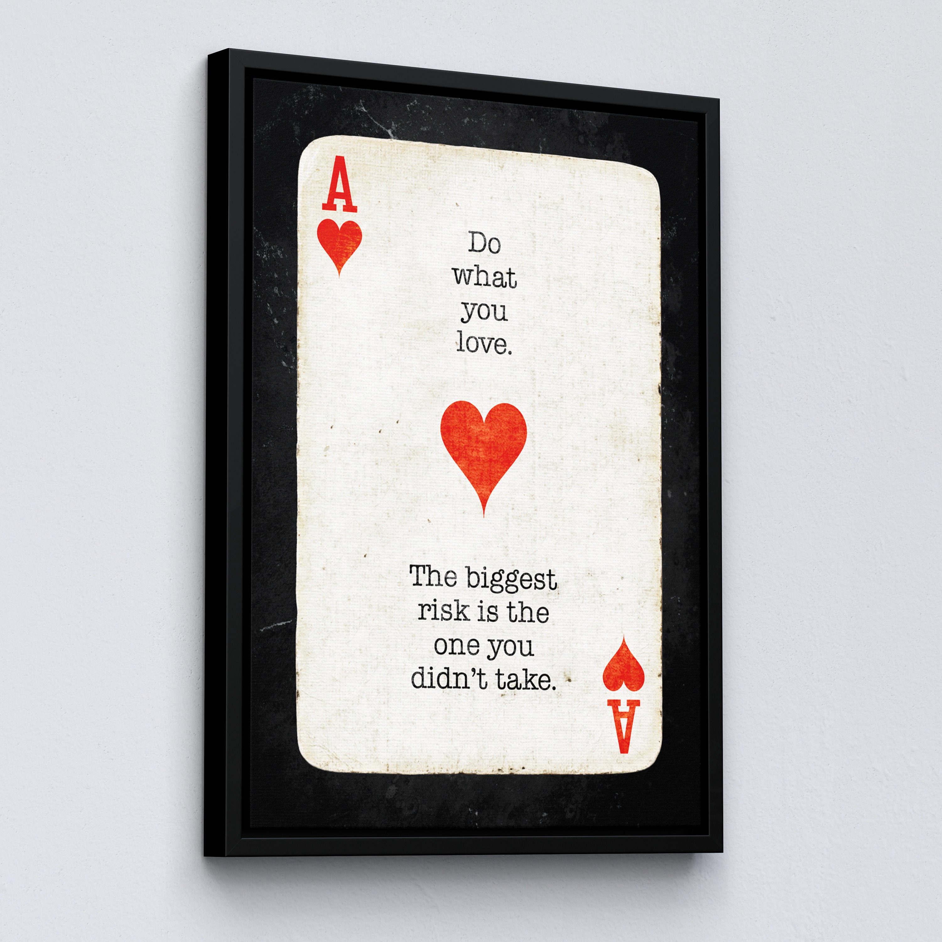 Ace of Hearts Playing Cards Quote Motivational Inspirational, Framed