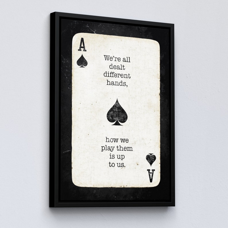 Ace of Spades Playing Cards Quote Motivational Inspirational, Framed