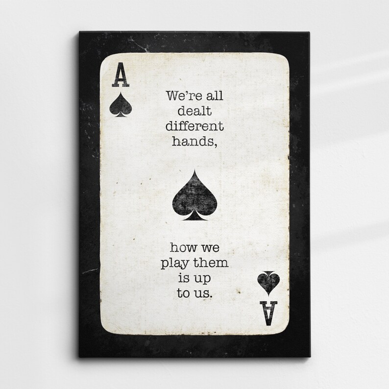 Ace of Spades Playing Cards Quote Motivational Inspirational Etsy