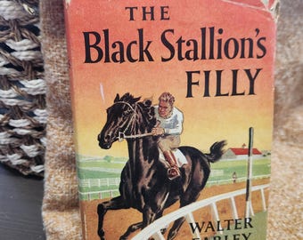 Rare 1st Edition : The Black Stallion's Filly by Walter Farley 1952, Hardcover Book and Jacket
