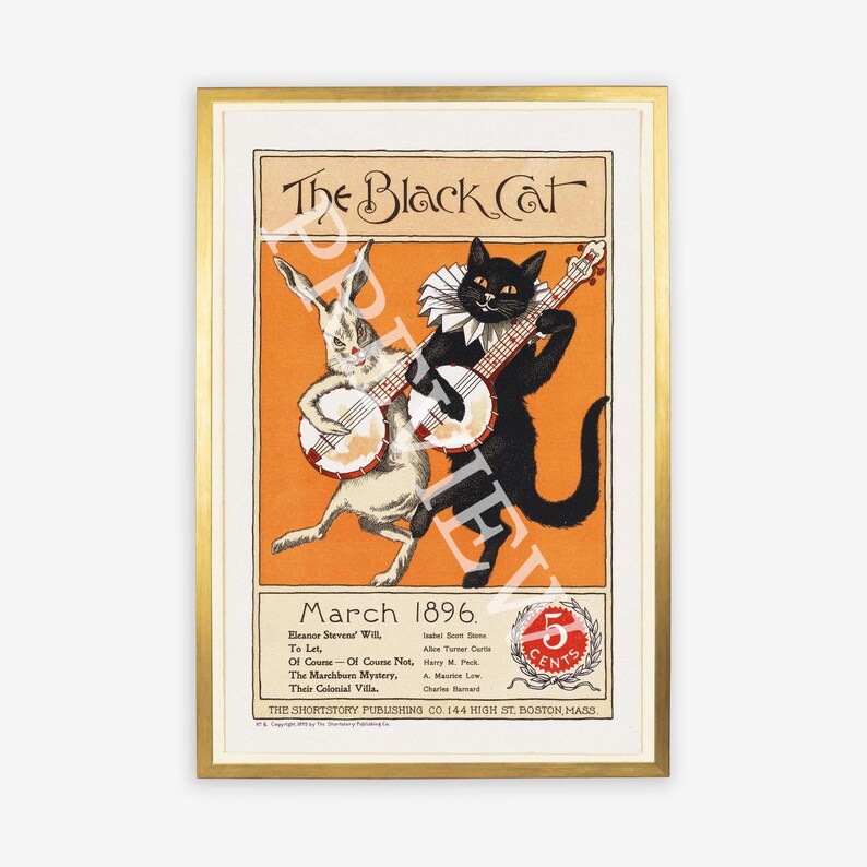 May include: A vintage magazine cover for "The Black Cat" from March 1896. The cover features a black cat and a white rabbit playing banjos on an orange background. The text "The Black Cat" is in large, bold letters at the top of the cover. The magazine is priced at 5 cents.