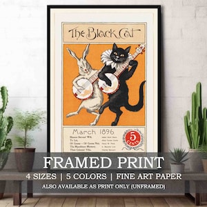The Black Cat Framed or Unframed Fine Art Print // Vintage Magazine Cover Poster March 1896 Cat & Rabbit Hare Playing Banjos // Home Gift