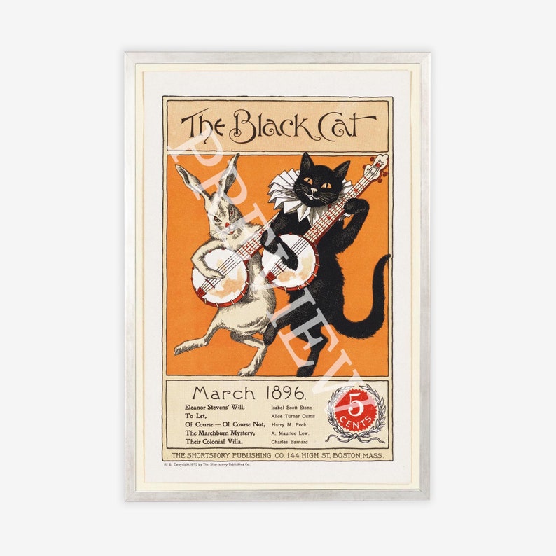 May include: A vintage magazine cover for "The Black Cat" from March 1896. The cover features a black cat and a white rabbit playing banjos on an orange background. The text "The Black Cat" is in large, bold letters at the top of the cover. The magazine is priced at 5 cents.