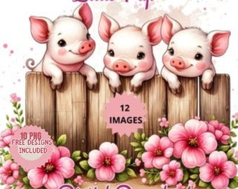 May include: Three cartoon piglets peek over a wooden fence with pink flowers in the foreground. The text "Little Pigs" is at the top of the image. The text "12 IMAGES" is in a circle in the middle of the image. The text "10 PNG FREE DESIGNS INCLUDED" is in a circle at the bottom left of the image. The text "Digital Download" is at the bottom of the image.