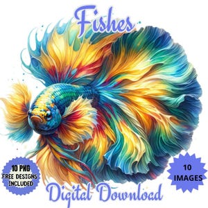 May include: A colorful betta fish with long, flowing fins in shades of blue, yellow, red, and green. The fish is swimming with its tail spread out. The image is labeled "Fishes" and "Digital Download".