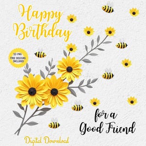 Tarjeta de feliz cumpleaños para hermana, feliz cumpleaños para amiga, feliz cumpleaños para mamá, tarjeta de feliz cumpleaños PNG, tarjeta de cumpleaños de girasol, tarjeta de abeja y girasol