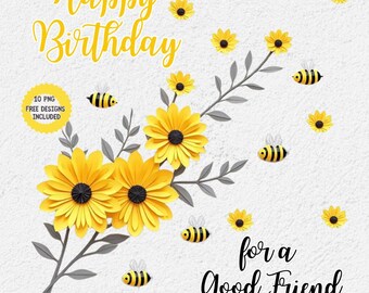 Sunflower Birthday Card: Bee Design, Sister, Friend, Mom (PNG Digital Download)