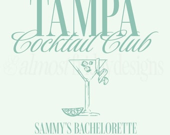 Custom Bachelorette Logo, Cocktail Club Logo, Bachelorette SVG Logo, Custom Logo, Girls Trip Logo, Martini Bach Logo, Custom Bach Logo