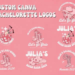 May include: Six different bachelorette party logos featuring a disco ball, cowboy boots, and a cowboy hat. The logos are all pink and white and feature the text "Julia's Bachelorette", "Let's Go Girls", "Nashville 2024", "Nash Bash 2024", and "Julia's Last Disco".
