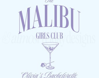 Girls Club Custom Logo, Custom Bachelorette Logo, Bachelorette SVG Logo, Malibu Girls Club Logo, Martini Bach Logo, Custom Logo for Merch