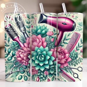 Hairdresser Floral Tumbler Wrap: Hairstylist Gift (PNG Digital File)