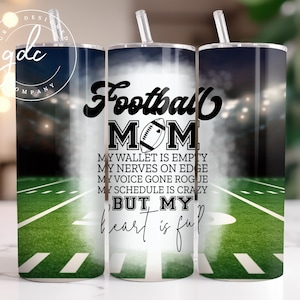 Football Mom 20 oz Skinny Tumbler Sublimation Design Digital Download PNG Instant DIGITAL ONLY, Tumbler Wrap