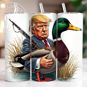 Trump Duck Hunting 20oz Tumbler Wrap: Election 2024 (PNG Digital Print)