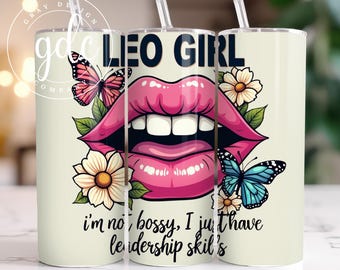 Leo Girl Tumbler Sublimation Design: Snarky Affirmations (Digital Download)