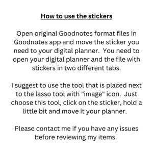May include: Instructions on how to use stickers in the Goodnotes app. The text explains how to move stickers from one file to another and how to use the "image" tool to move stickers.