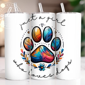 Life Is Better With Dogs Tumbler Wrap 20 oz Skinny Tumbler Sublimation Design Dog Mom Tumbler Png Seamless Digital Download Dog Lover Tumble