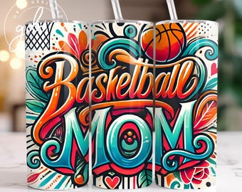 Basketball Mom Tumbler Sublimation Design: 20 oz Skinny Tumbler (Digital Download)